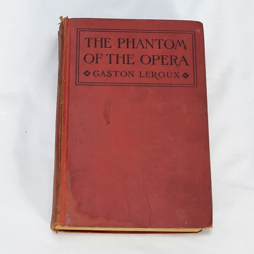 VTG 1911 Phantom of the Opera Gaston Leroux First Edition Illustrated HC Leroux